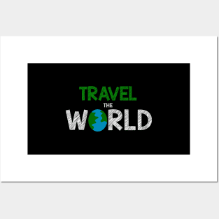 Travel The World Go Across The Globe With You Buddies Posters and Art
